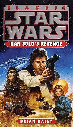 [Star Wars: The Han Solo Adventures 02] • Star Wars · Han Solo's Revenge